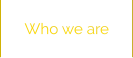 Who we are